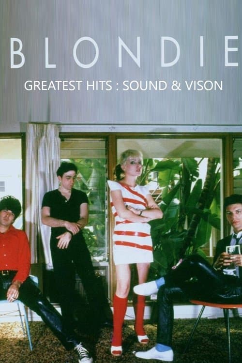 Blondie : Greatest Hits - Sound & Visionのポスター