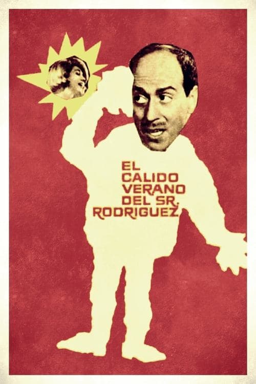 El cálido verano del señor Rodríguezのポスター