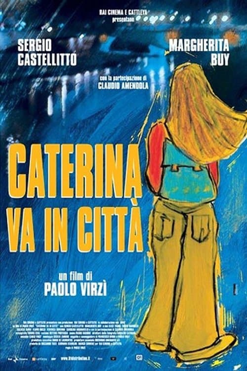 Caterina va in cittàのポスター