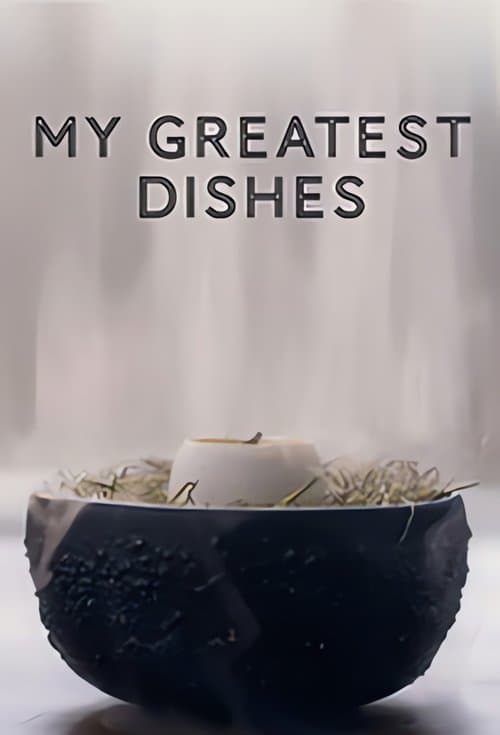 My Greatest Dishesのポスター