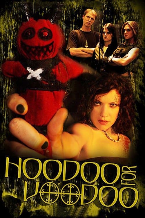 Hoodoo for Voodooのポスター