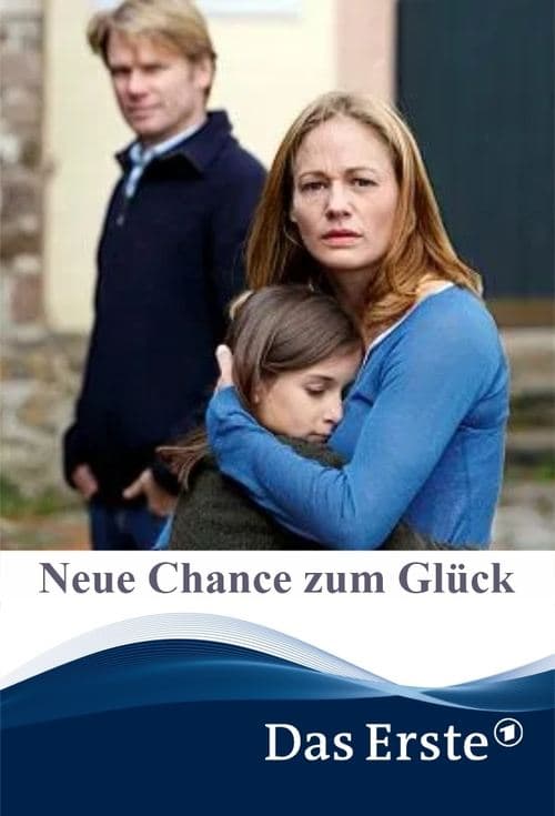 Neue Chance zum Glückのポスター
