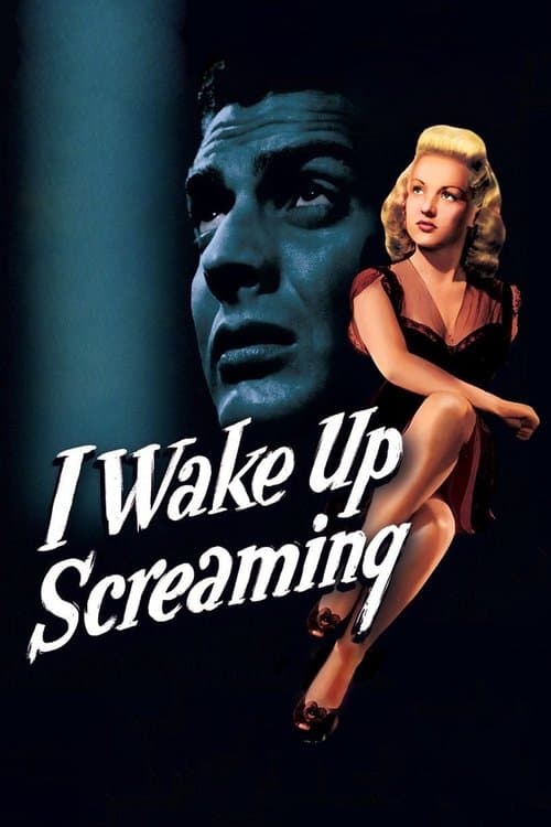 I Wake Up Screamingのポスター
