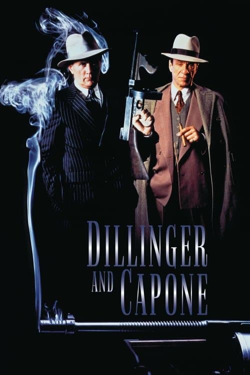 Dillinger and Caponeのポスター