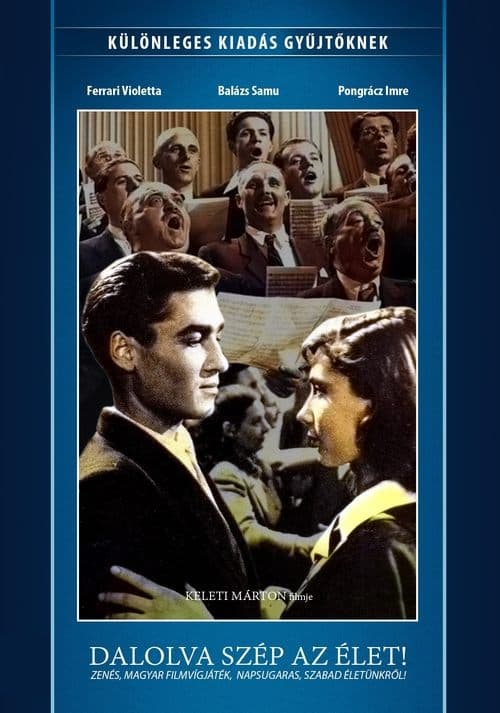 Dalolva szép az életのポスター