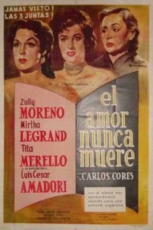 El amor nunca muereのポスター
