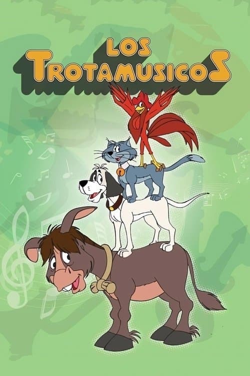Los Trotamúsicosのポスター