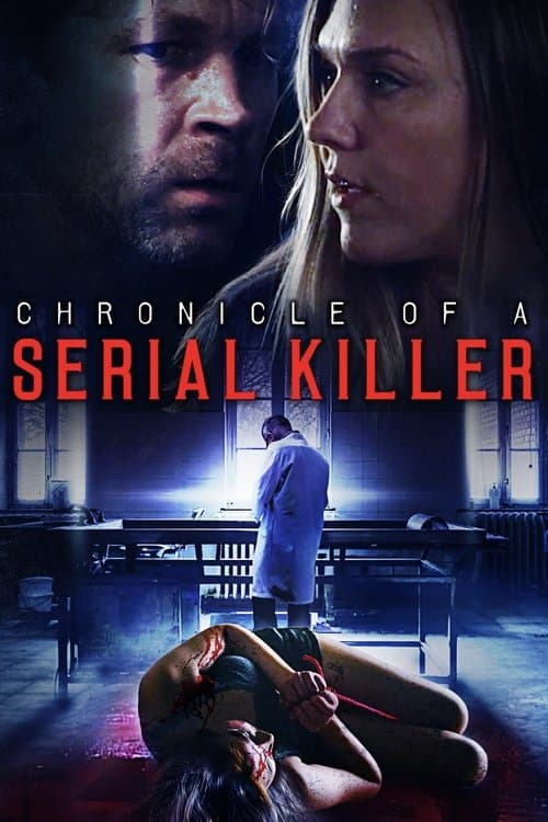 Chronicle of a Serial Killerのポスター