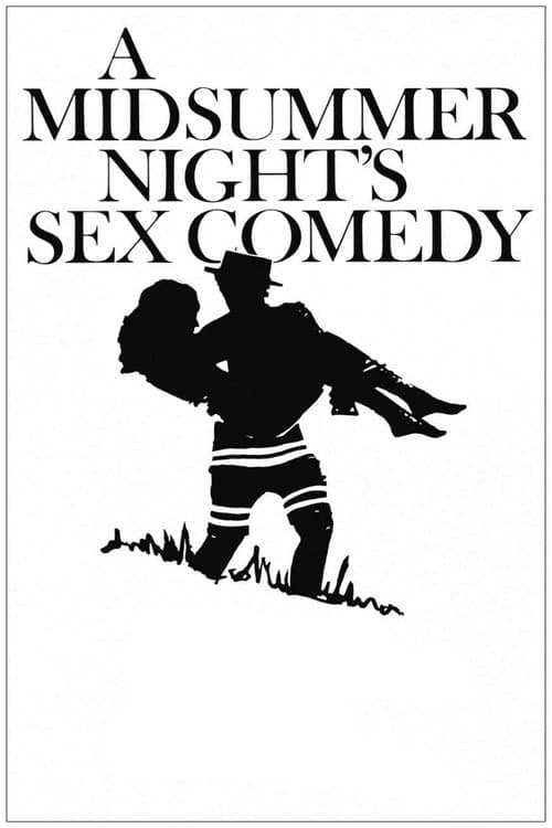 A Midsummer Night's Sex Comedyのポスター