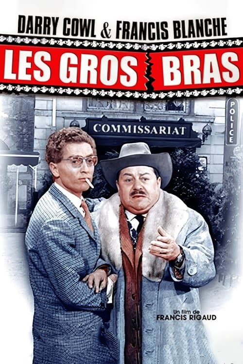 Les gros brasのポスター