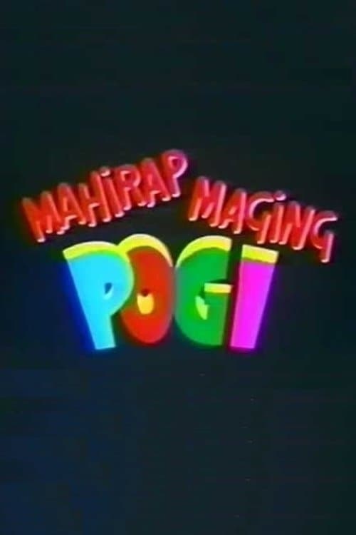 Mahirap Maging Pogiのポスター