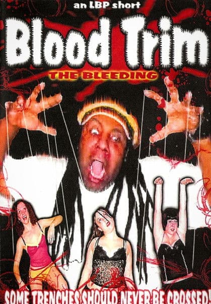 Blood Trim: The Bleedingのポスター