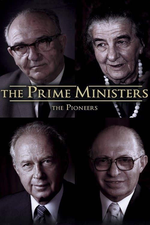 The Prime Ministers: The Pioneersのポスター