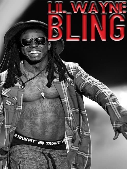 Lil Wayne: Blingのポスター