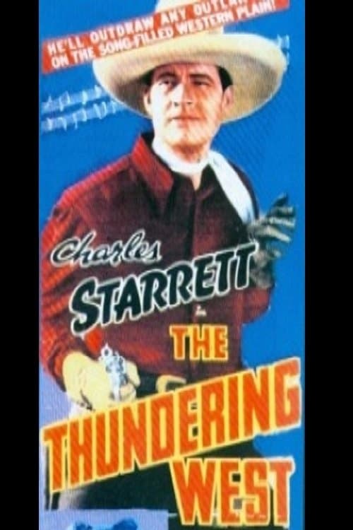 The Thundering Westのポスター