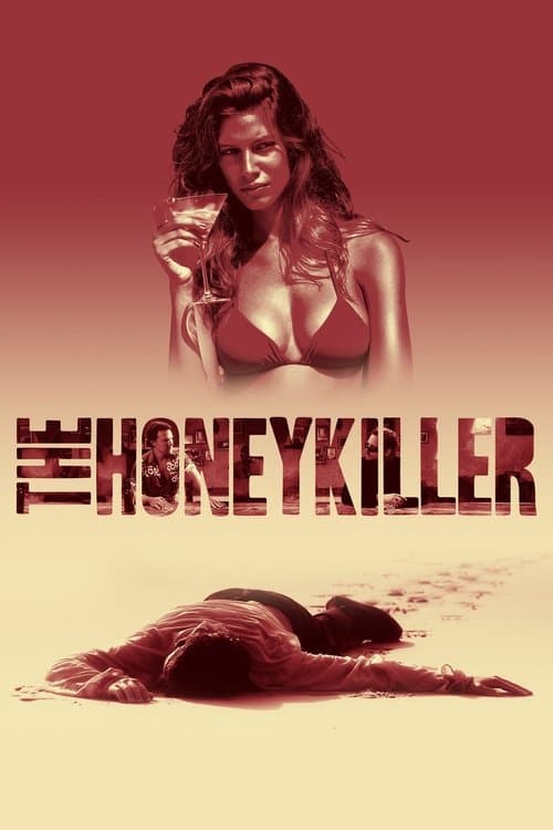 The Honey Killerのポスター