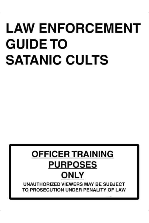Law Enforcement Guide to Satanic Cultsのポスター