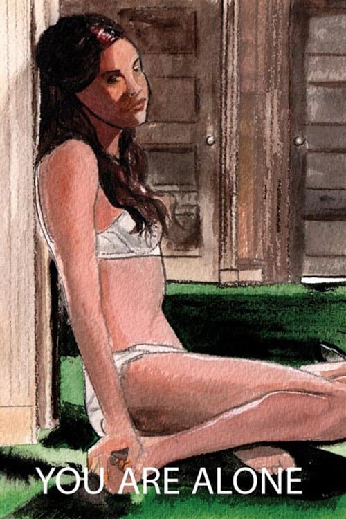 You Are Aloneのポスター