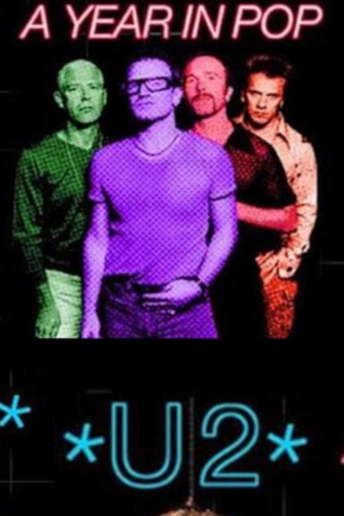 U2: A Year in Popのポスター