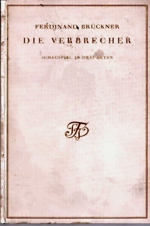 Die Verbrecherのポスター