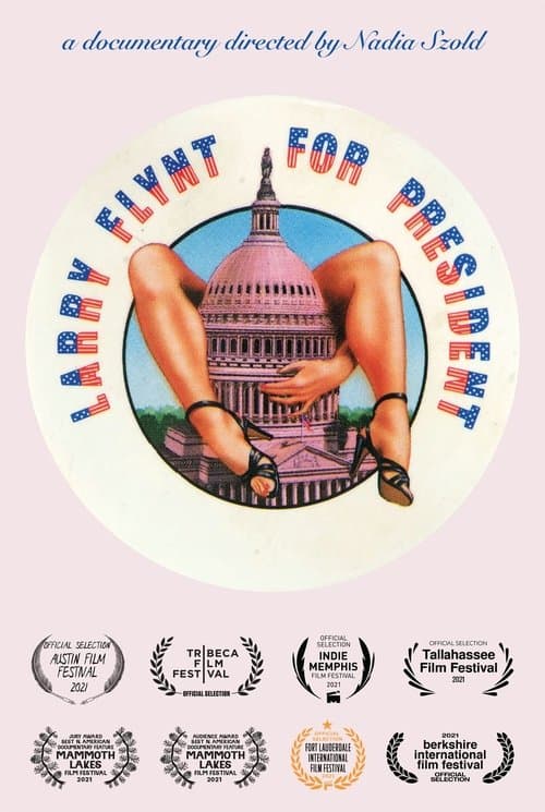 Larry Flynt for Presidentのポスター
