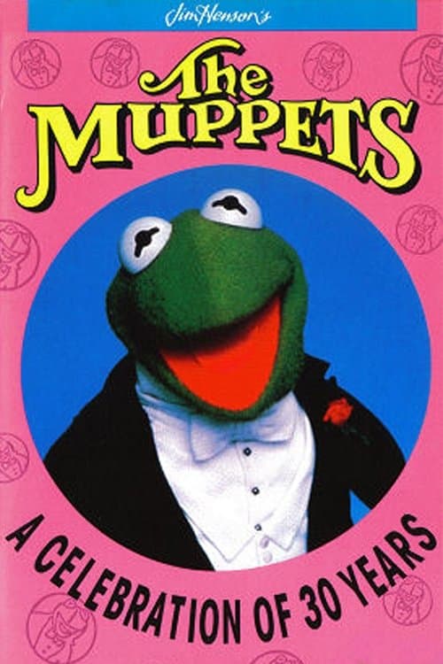 The Muppets: A Celebration of 30 Yearsのポスター