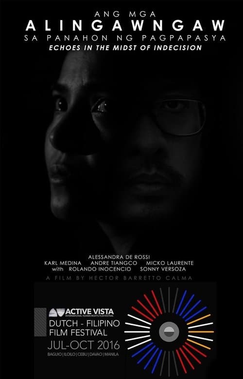 Ang mga Alingawngaw sa Panahon ng Pagpapasyaのポスター