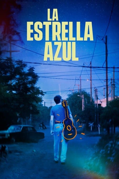 La estrella azulのポスター