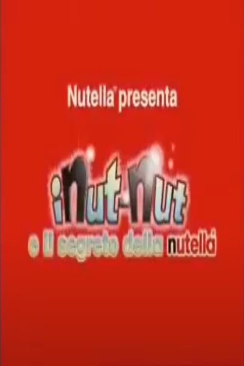 I Nut-Nut e il segreto della Nutellaのポスター