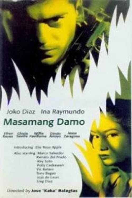 Masamang Damoのポスター