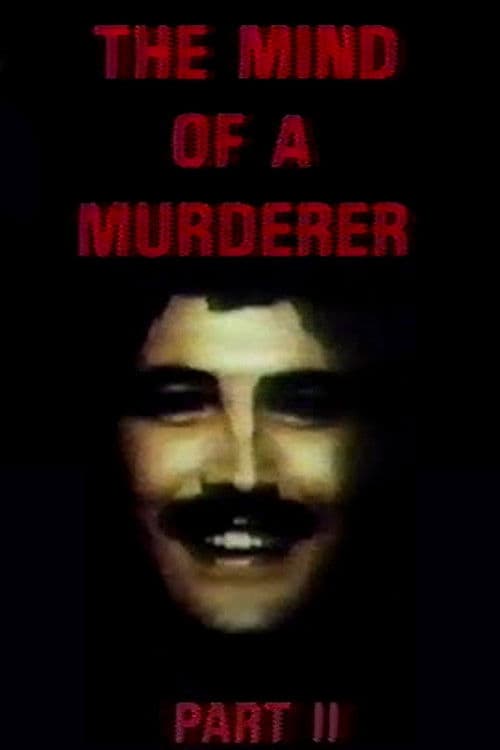 The Mind of a Murderer: Part 2のポスター