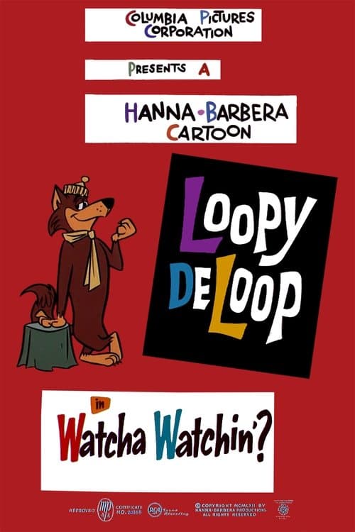 Watcha Watchin'?のポスター