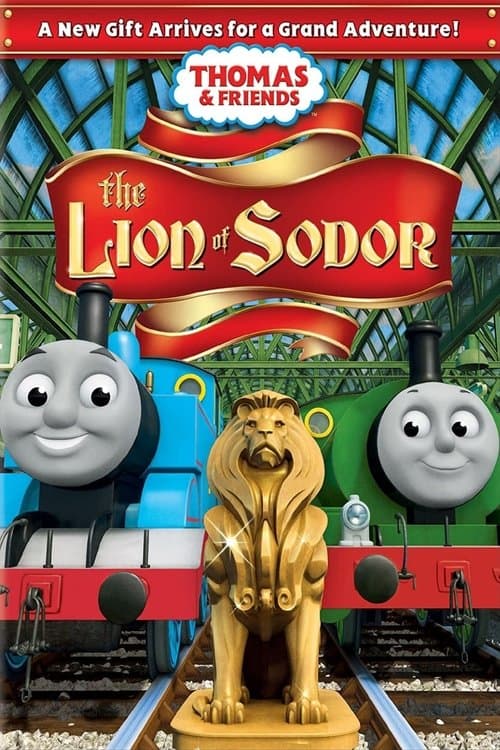 Thomas & Friends: The Lion of Sodorのポスター