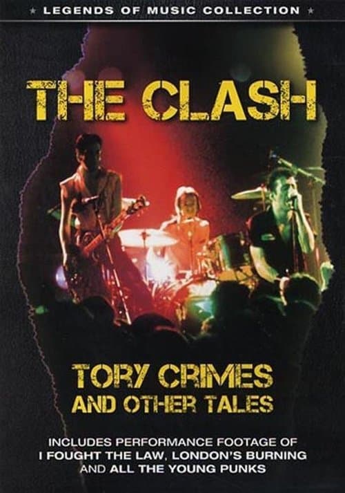 The Clash: Tory Crimes and Other Talesのポスター
