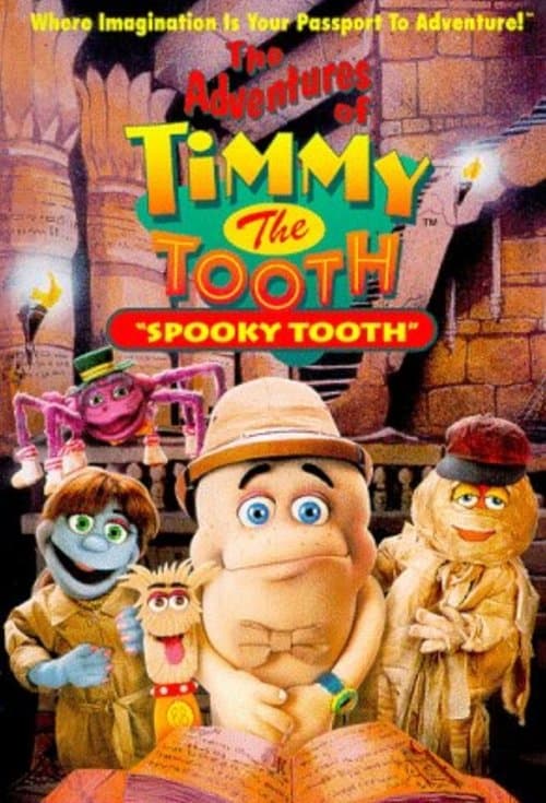 The Adventures of Timmy the Tooth: Spooky Toothのポスター
