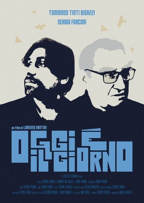 Oggi è il giornoのポスター