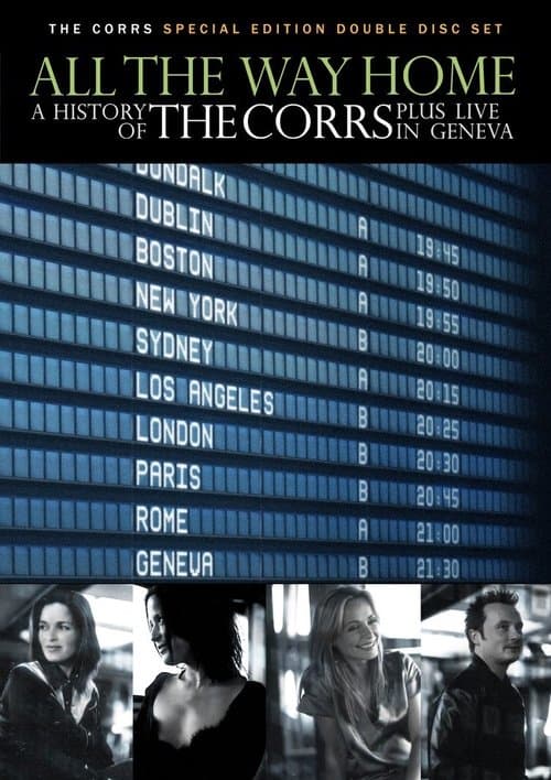 All the Way Home: A History of The Corrsのポスター
