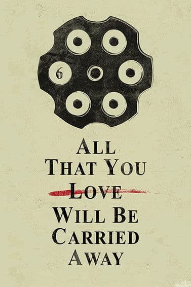All That You Love Will Be Carried Awayのポスター
