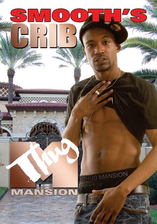 Thug Mansion: Smooth's Cribのポスター