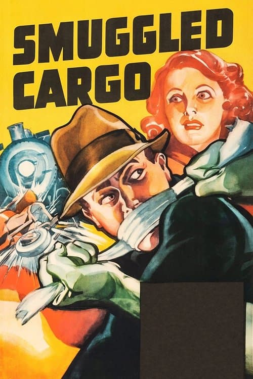 Smuggled Cargoのポスター