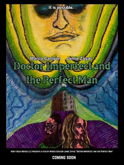 Doctor Imperfect and the Perfect Manのポスター