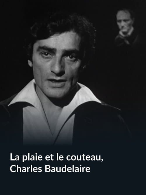 La Plaie et le Couteau, Charles Baudelaireのポスター