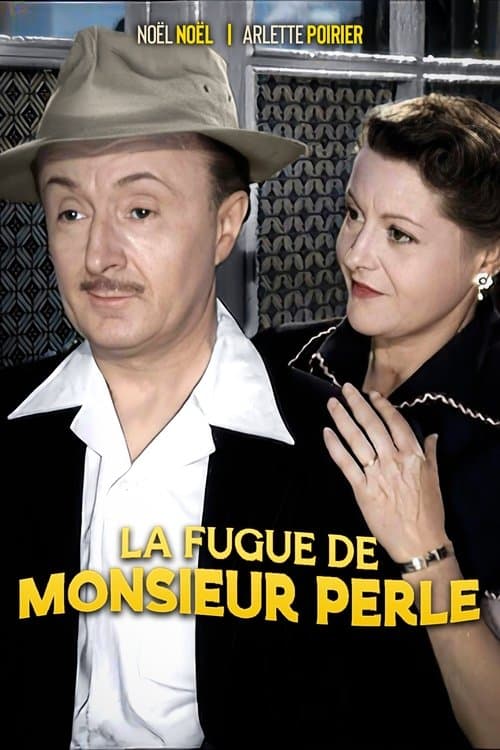 La Fugue de monsieur Perleのポスター