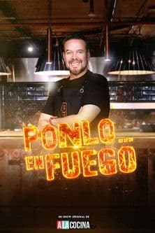 Ponlo en Fuegoのポスター