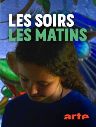 Les soirs, les matinsのポスター