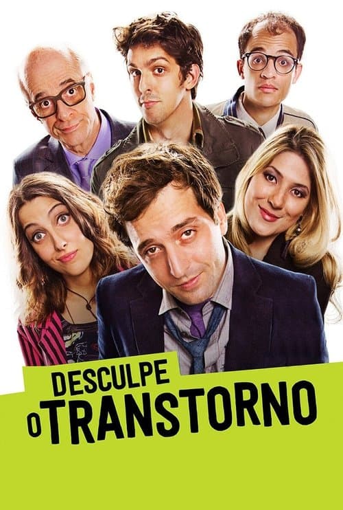 Desculpe o Transtornoのポスター