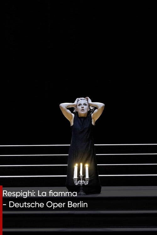 Respighi: La Fiammaのポスター