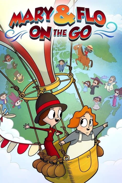 Mary and Flo on the Go!のポスター