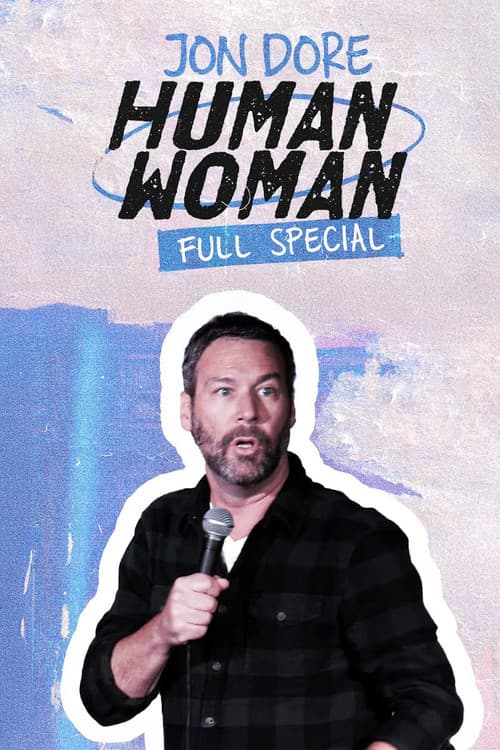 Jon Dore: Human Womanのポスター