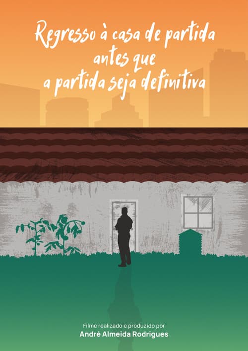 Regresso à casa de partida antes que a partida seja definitivaのポスター